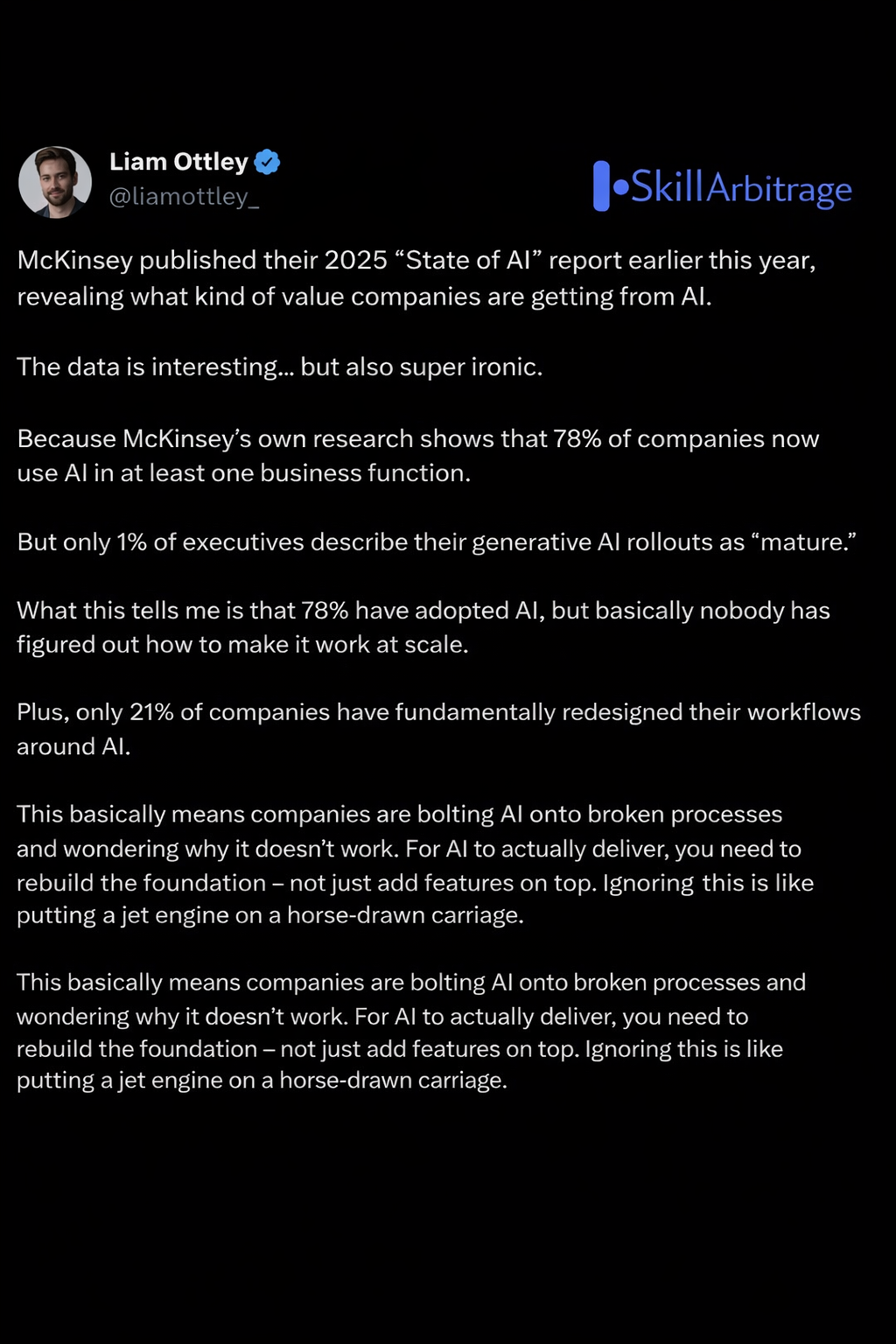 Liam Ottley’s tweet on McKinsey’s 2025 'State of AI' report, highlighting the irony of AI adoption in companies and the need for redesigning workflows in support & operations for successful AI implementation