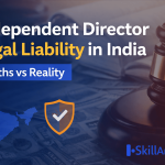 “Independent Director Legal Liability in India: Myths vs Reality,” along with an India map icon, a protection shield symbol, and the SkillArbitrage logo in the bottom right corner.