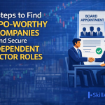 Infographic featuring the title '7 Steps to Find IPO-Worthy Companies and Secure Independent Director Roles' with bold yellow and white text on a blue financial background. Two businessmen are shaking hands in front of a 'BOARD APPOINTMENT' document, with the SkillArbitrage logo at the bottom right corner, symbolizing professional connections and opportunities.