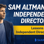 Sam Altman vs Independent Directors – Featured image highlighting lessons for independent directors with Sam Altman’s portrait and SkillArbitrage logo in the bottom-right corner