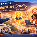 Venture studio model illustration highlighting how to launch and scale startups without upfront capital using strategy, IP, and structured processes