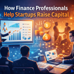 Finance professionals helping startups with fundraising through financial modeling, pitch decks, and investor meetings in a modern corporate setting