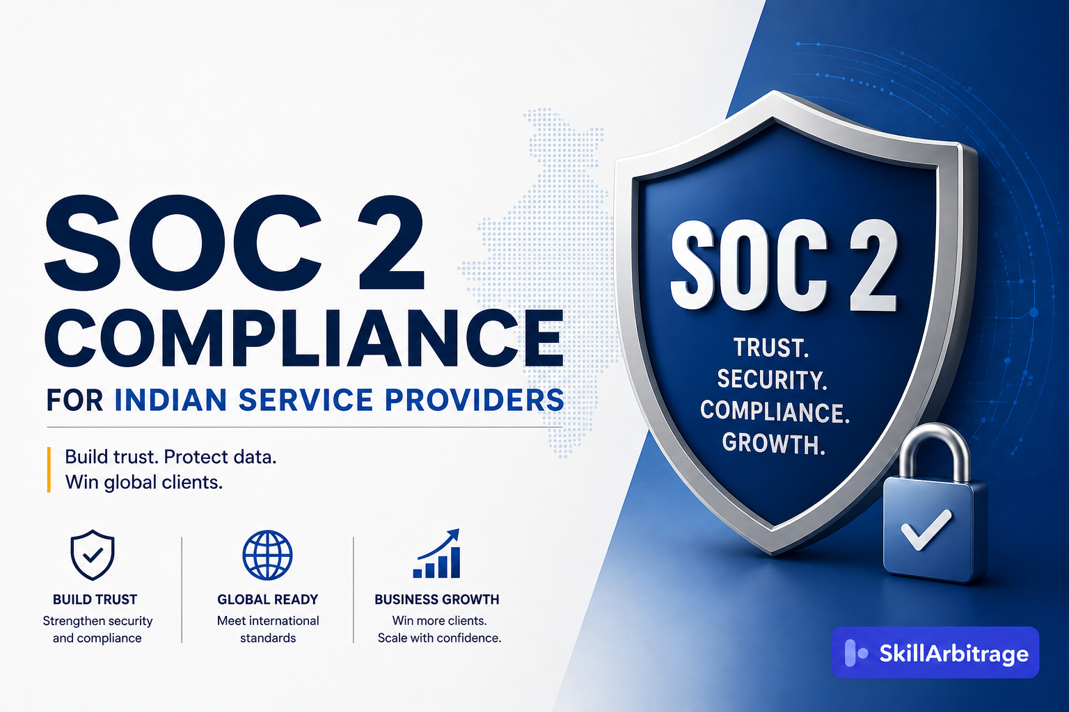 SOC 2 Compliance for Indian Service Providers