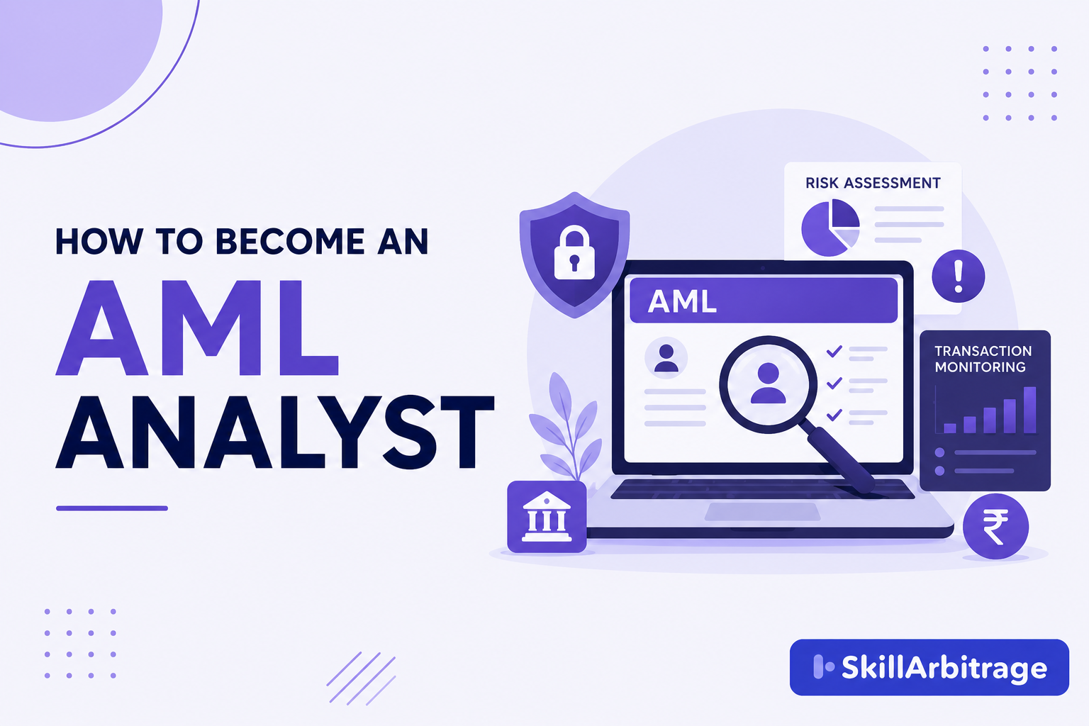 How to Become an AML Analyst