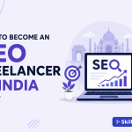 How to Become an SEO Freelancer in India