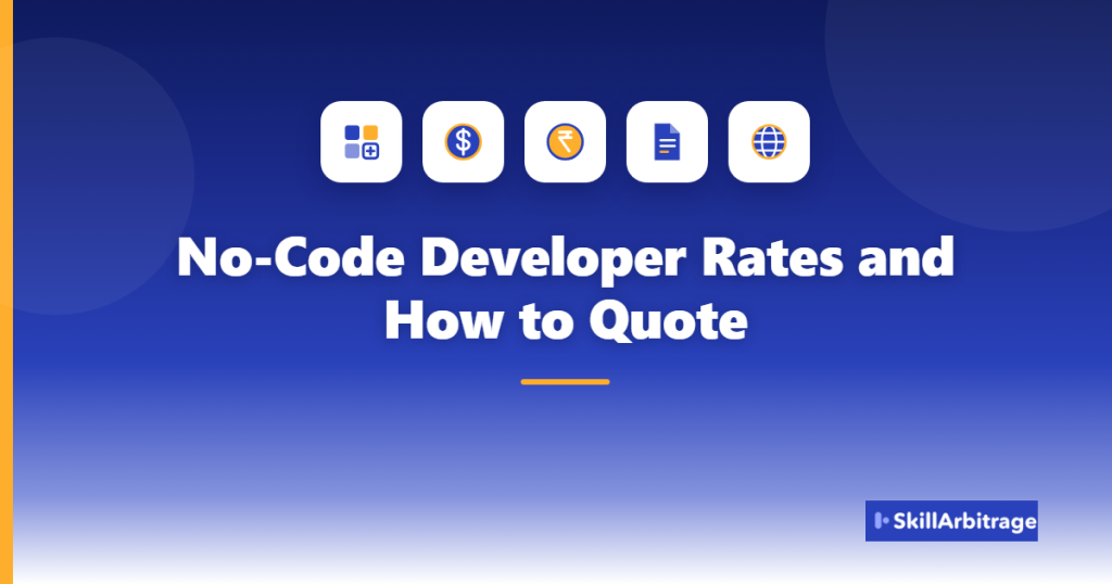 No-Code Developer Rates and How to Quote