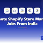 Featured image for the article Remote Shopify Store Manager Jobs From India, showing the topic title on a dark blue to white gradient with storefront, shopping bag, laptop, globe and rupee icons and the SkillArbitrage logo.
