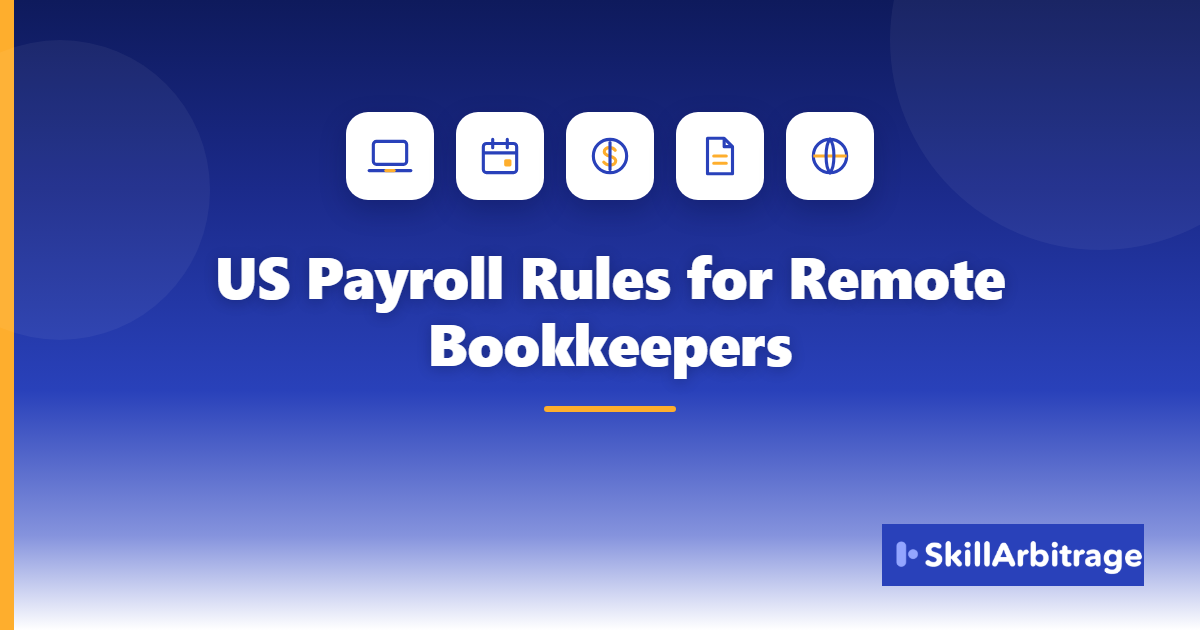 US payroll rules for remote bookkeepers, covering federal withholding, deposit schedules, state registration and 2026 Form W-2 changes.